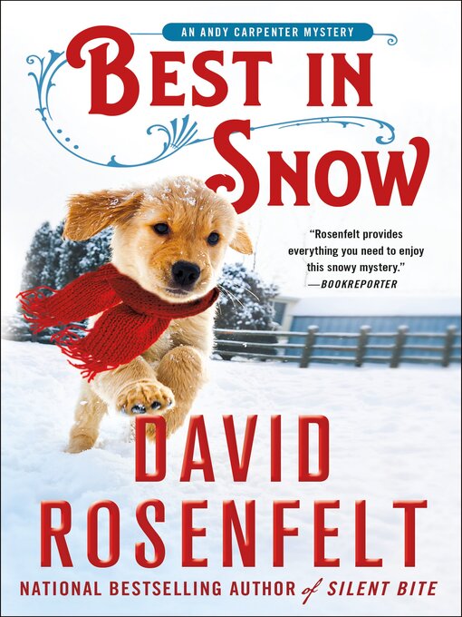 Title details for Best in Snow by David Rosenfelt - Available